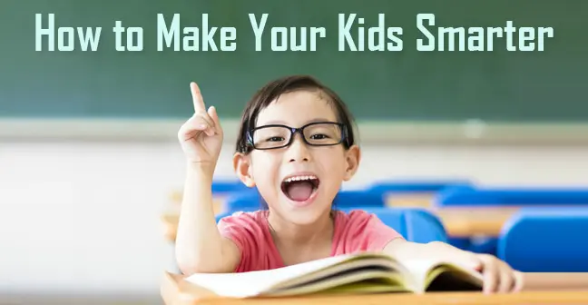 how to make kids smarter